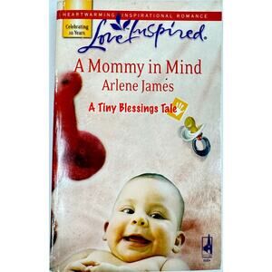 A Mommy in Mind by Arlene James (Paperback)